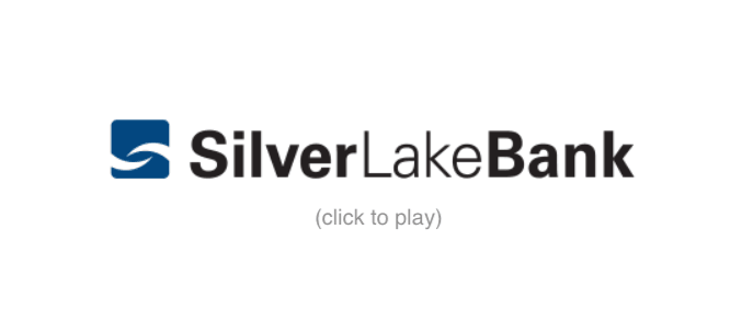 Silver Lake Bank Logo click to play